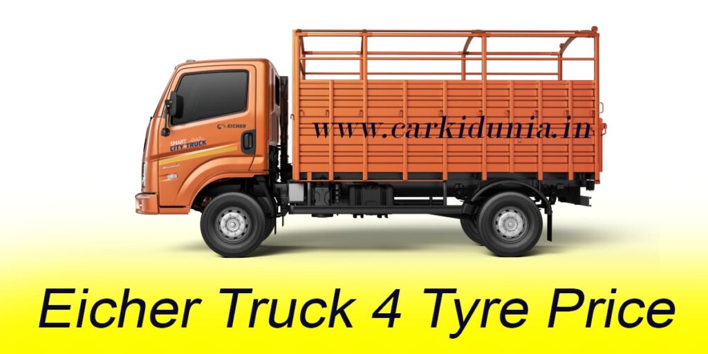 Eicher Truck 4 Tyre Price